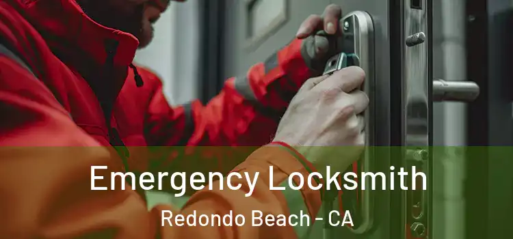  Emergency Locksmith Redondo Beach - CA