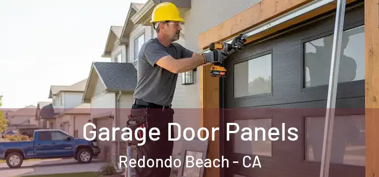  Garage Door Panels Redondo Beach - CA